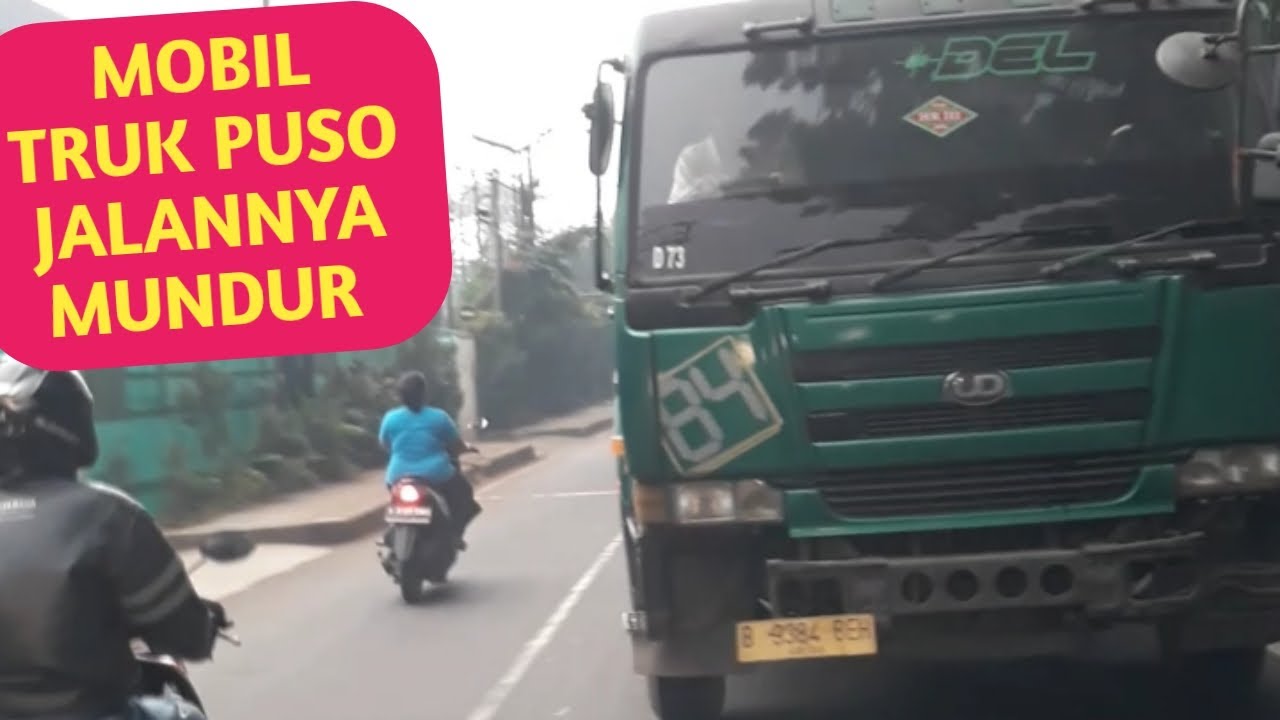  MOBIL  TRUK  FUSO  BERJALAN MUNDUR YouTube