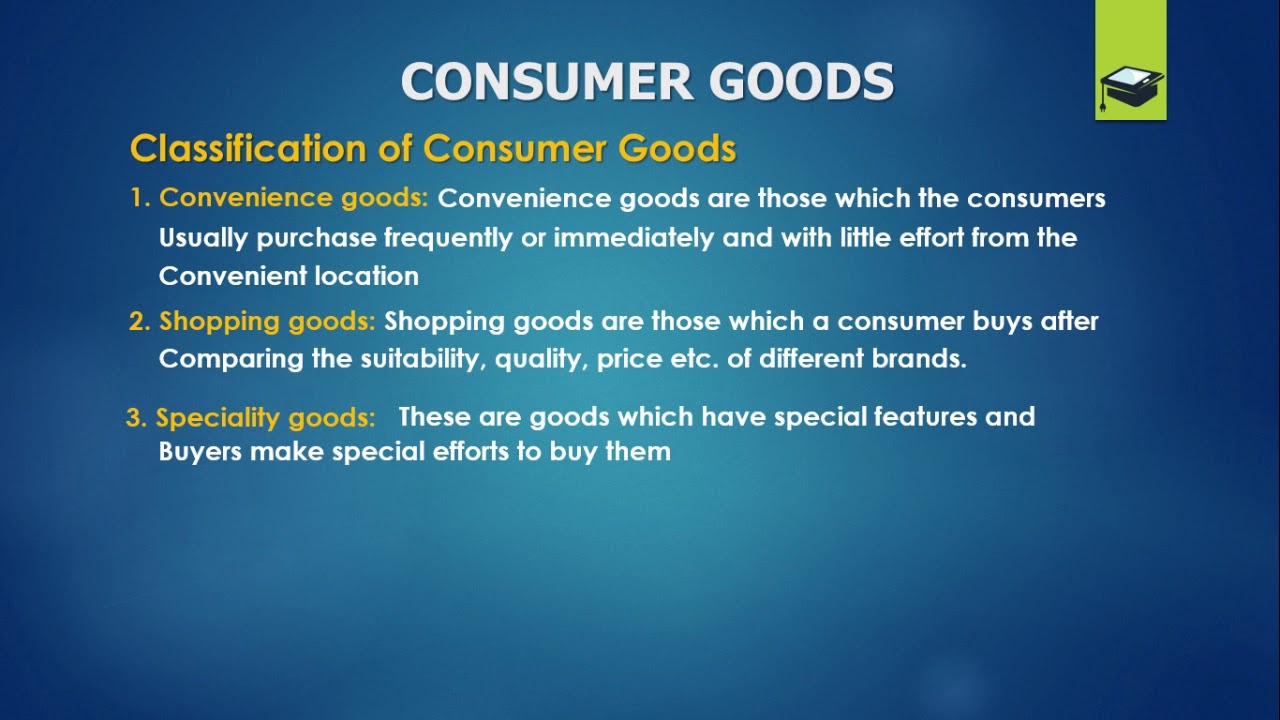 What Are Consumer Goods Definition Types Examples 45 OFF what-are-consumer-goods-definition-types-examples-45-off