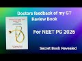 Doctors feedback of my GT Review Book for NEET PG 2026