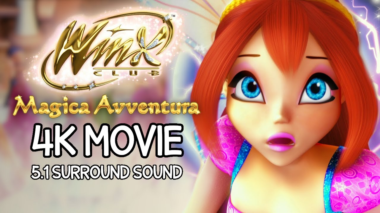 Download MAGICAL ADVENTURE — 4K REMASTERED | FULL MOVIE | WINX CLUB