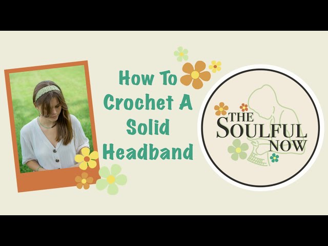 How To Crochet A Solid Headband (US) class=