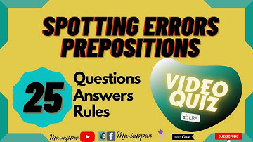 Spotting Errors for competitive exams Quiz |  25 Questions | Answers & Explanation |#Mariappan