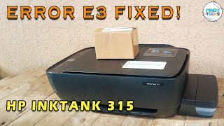 ERROR E3 Fixed!  HP InkTank 315 Replaced Parts | PinoyTechs (Tagalog)