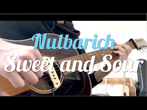 【Nulbarich】Sweet and Sourをギターで