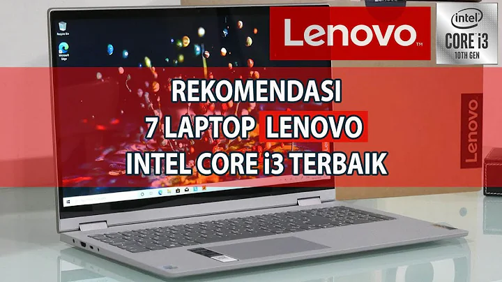 Les 7 Meilleurs Ordinateurs Portables Lenovo Intel Core i3