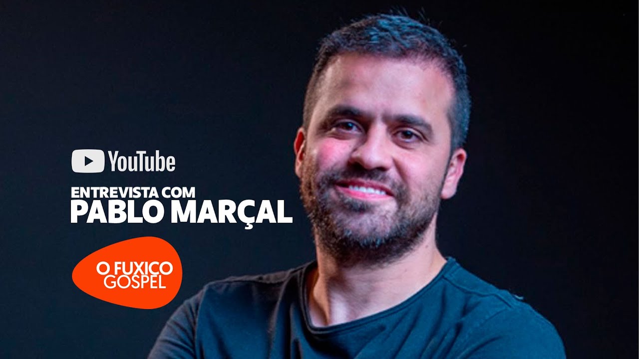 ENTREVISTA COM PABLO MARÇAL – O FUXICO GOSPEL