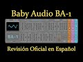 🎹Baby Audio BA-1🎹 -Revisión Oficial en Español-