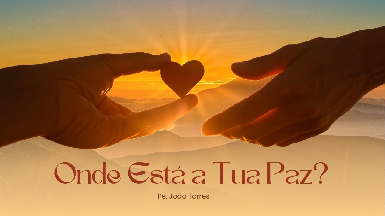 Onde está a tua paz