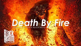 Death By Fire (Aggressive Rap/Metal Tribal Horror Beat Instrumental)  Halloween  Black Realm Media