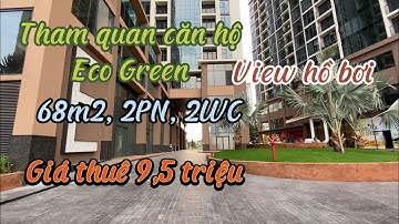 Căn hộ Eco Green mã M2.09 68m2, 2 Phòng Ngủ - Giá thuê 9,5 triệu, LH: 0932662078 #ecogreenquan7