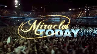 Miracles Today Broadcast: David E. Taylor - Watch Live Now @ joshuamediaministries.org/live