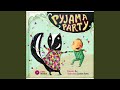 Pyjama Party (Remix)