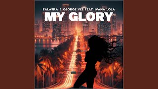 Download Lagu My Glory (feat. Ivana Lola) [Mancini Extended remix] MP3