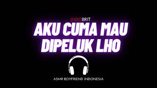 Download Lagu ASMR Cowok - Aku Cuma Mau Dipeluk Lho | ASMR Boyfriend Indonesia Roleplay MP3