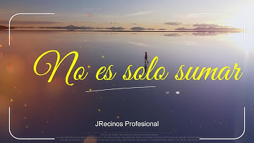 No es solo sumar  (Canción para la Contabilidad)