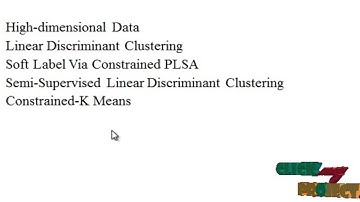 Final Year Projects2015 | Semi-Supervised Linear Discriminant Clustering