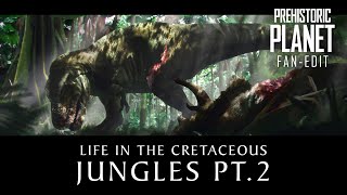 Life in the Cretaceous: Jungles PART 2 ('Prehistoric Planet' fan edit - no narration) by Paleo Edits 16,343 views 9 months ago 9 minutes, 53 seconds