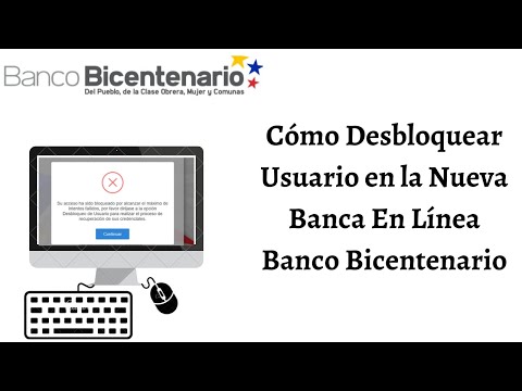 Cómo Desbloquear Usuario Nueva Banca en Linea Banco Bicentenario. 2021. CARALBERZ