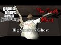 GTA San Andreas - The Truth About Big Smoke's Ghost