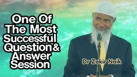 Salah Satu Sesi Tanya Jawab Dr. Zakir Naik yang Sukses: Pertanyaan Ampuh & Jawaban Mencerahkan