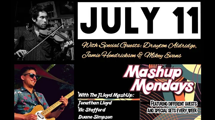 JLloyd MashUp w/ Drayton Aldridge, Jamie Hendricks...
