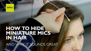 How to hide miniature microphones in hair