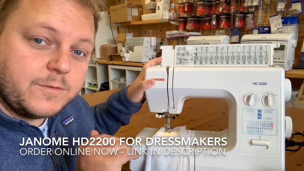 Sewing Machine for dressmaking the Janome HD2200 YouTube
