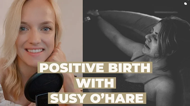 Positive Birth with Susy O'Hare