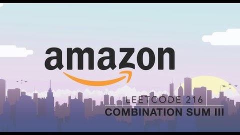 Leetcode 216. Combination Sum III. 中文