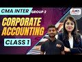 CMA Inter Group 2 | Corporate Accounting (IND AS 1 - Complete) | MEPL Classes