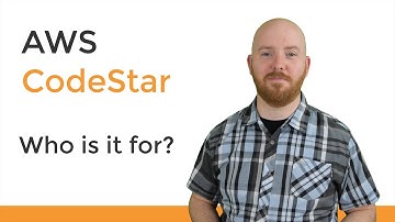 AWS CodeStar: Who is it for?