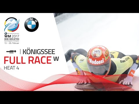 Full Race Women's Skeleton Heat 4 | Königssee | BMW IBSF World Championships 2017