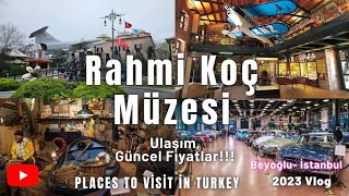 Rahmi Koç Müzesi -Hasköy/İstanbul Gezilecek yerler #istanbulgezilecekyerler #gezilecekyerler #gezi