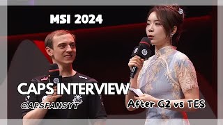 Caps Interview at MSI 2024 after G2 vs TES
