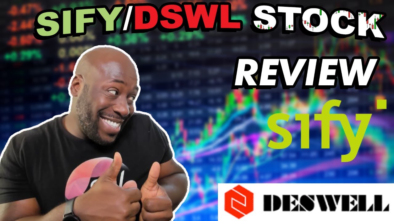 sify stock  New 2022  SIFY/DSWL Stock Review | $5 Now Could Get You $$$ Later!