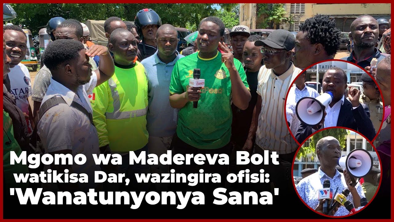 Mgomo wa Madereva Bolt Watikisa Dar, Wazingira ofisi: 'Wanatunyonya Sana'