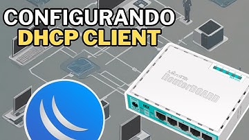 Como configurar servidor DHCP no MikroTik (passo a passo)