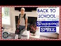 BACK TO SCHOOL SHOPPING SPREE! ALL SHOPPING DONE IN ONE DAY!