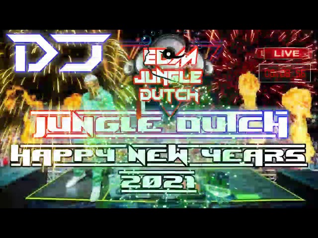 DJ JUNGLE DUTCH HAPPY NEW YEARs 2021 class=