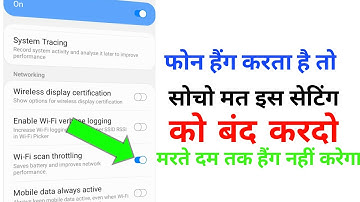 4 Setting For All Android Device Hang Problem Solve 100% Working Tips & Tricks ||By Techmazir