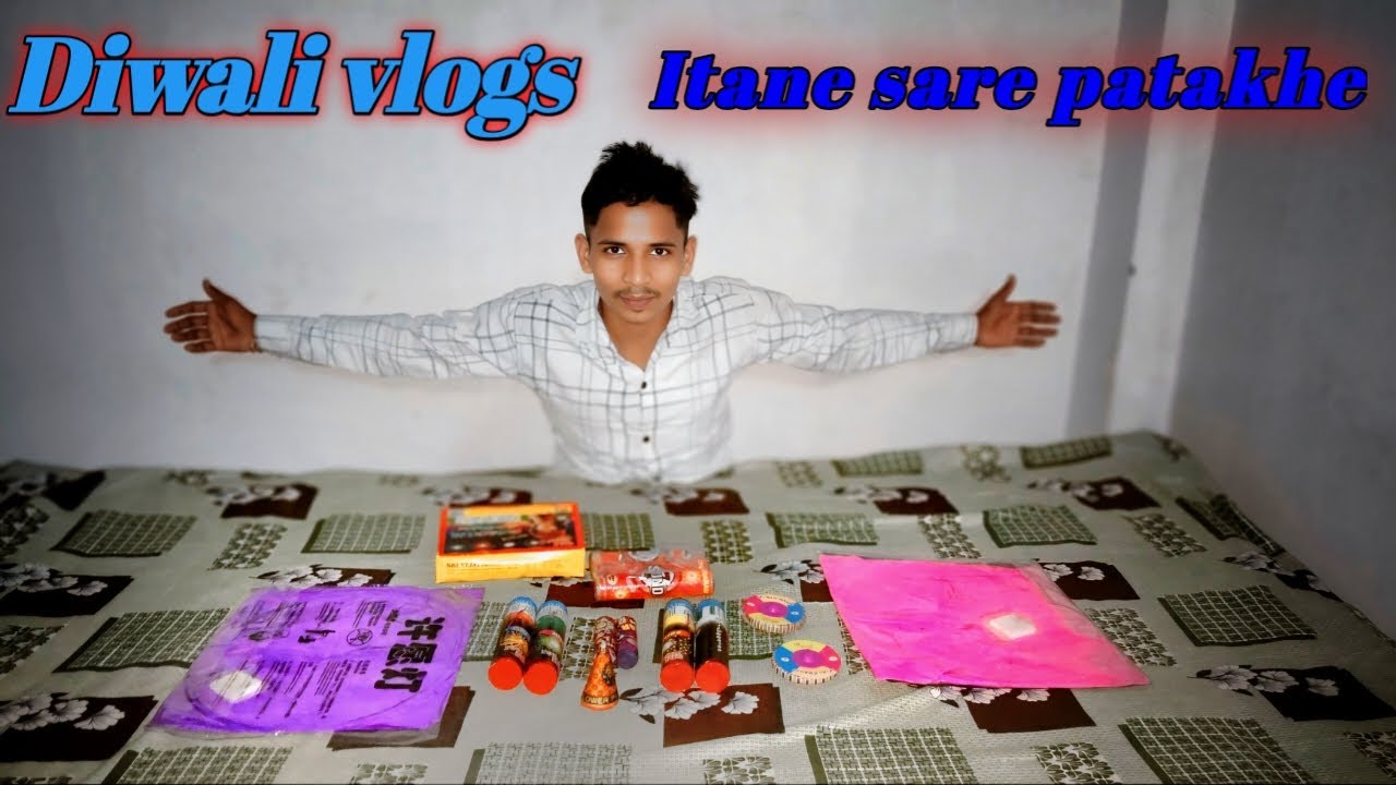 Diwali Dhamaka 😱 / Itane sare patakhe / Pura ghar bhar gaya / 