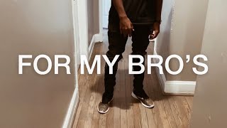 N!X- For My Bro’s (Official Music Video)