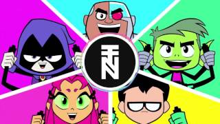 Teen Titans (OFFICIAL TRAP REMIX) chords