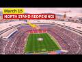 Historic Moment at Camp Nou! 😲 March 15 North Stand Reopening | 45K → 62K Capacity
