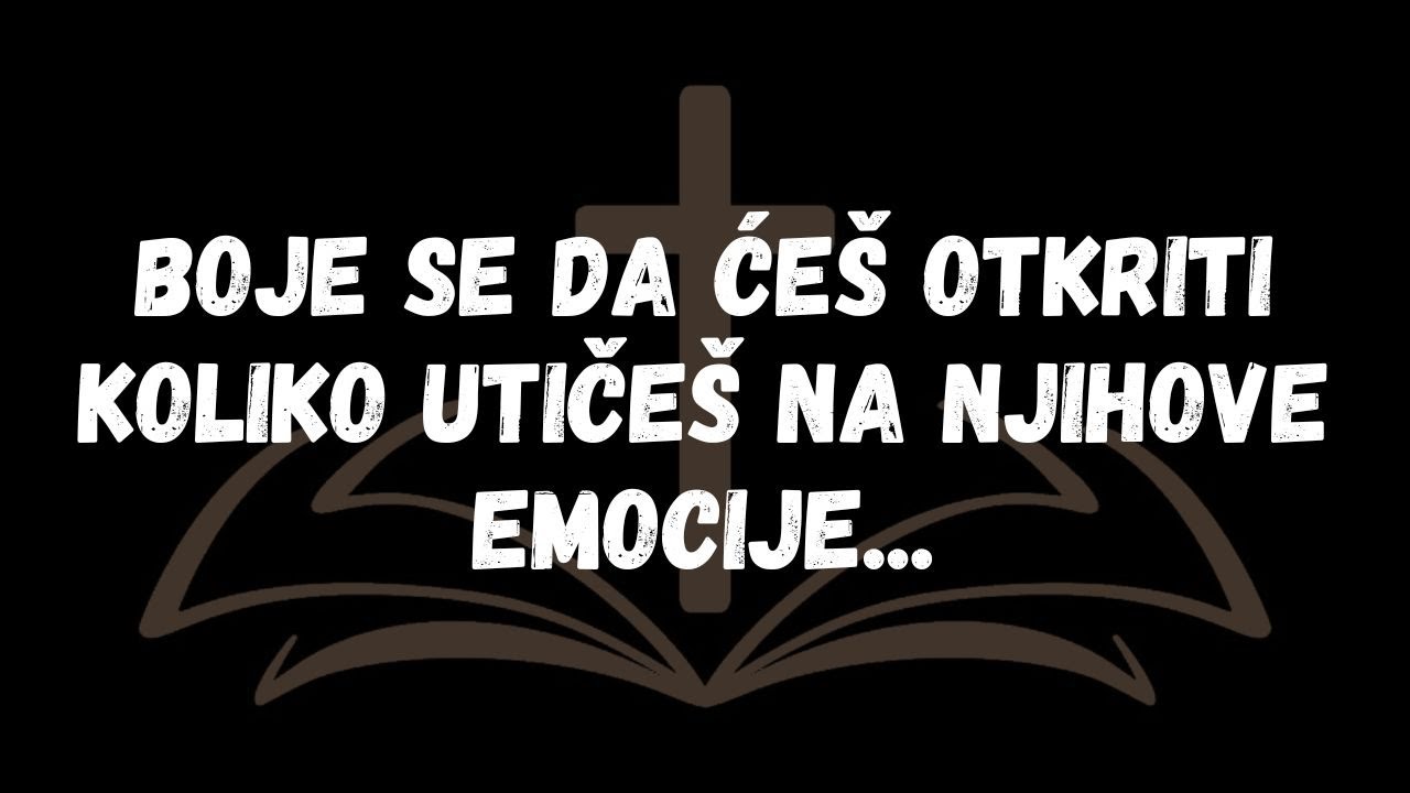 Boje se da ćeš otkriti koliko utičeš na njihove emocije