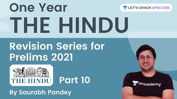 One Year The Hindu Revision Series | Part 10 | Current Affairs | UPSC CSE Prelims | Saurabh Pandey