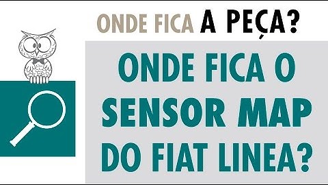 Onde fica o sensor MAP do Fiat Linea?