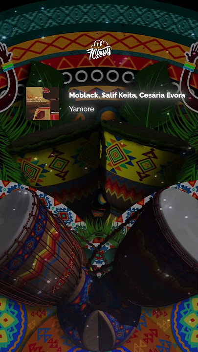 Moblack, Salif Keita & Cesária Evora - Yamore (Lyrics) [Shorts Edit]