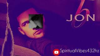 Jon B - They Don’t Know (Sped up/432hz)