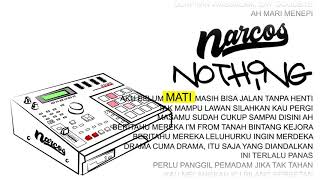 NRCS - Nothing ft. SYP, Paber, Retham, A. July, Ama Marthin & Sam Grovely (Lyric Video)